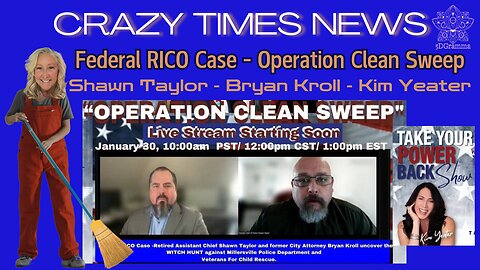 OPERATION CLEAN SWEEP PART 1 - FEDERAL RICO CASE