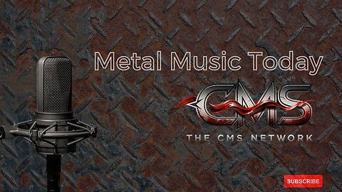 The CMS Network's Metal Music Today - 2/16/25