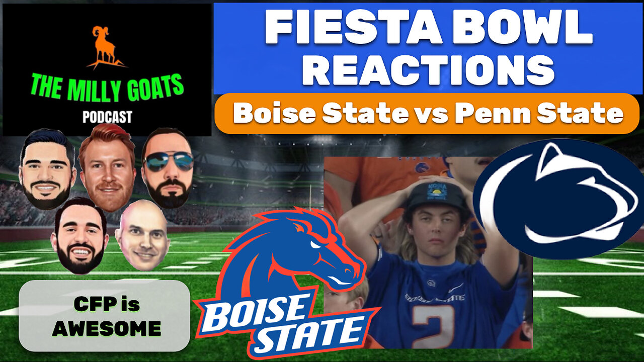 Boise State got HOSED (Credit to Penn State though) - Fiesta Bowl Recap