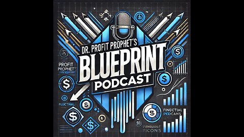 Entrepreneurial Blueprint Podcast #3