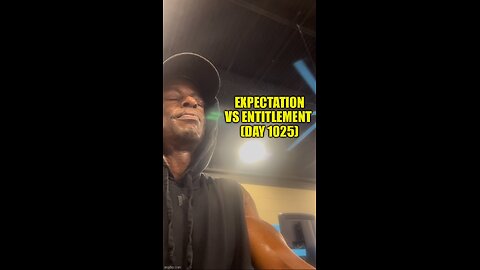 Morning Mindset: Expectation Bs Entitlement