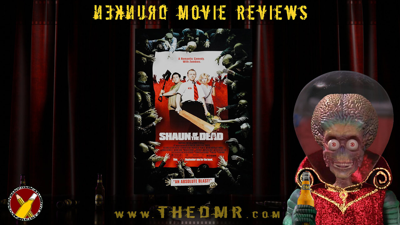 DMR #120: Shaun of the Dead