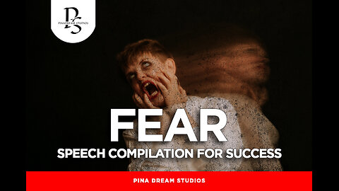 STOP THE FEAR - The Best Speeches Ever Combined!!