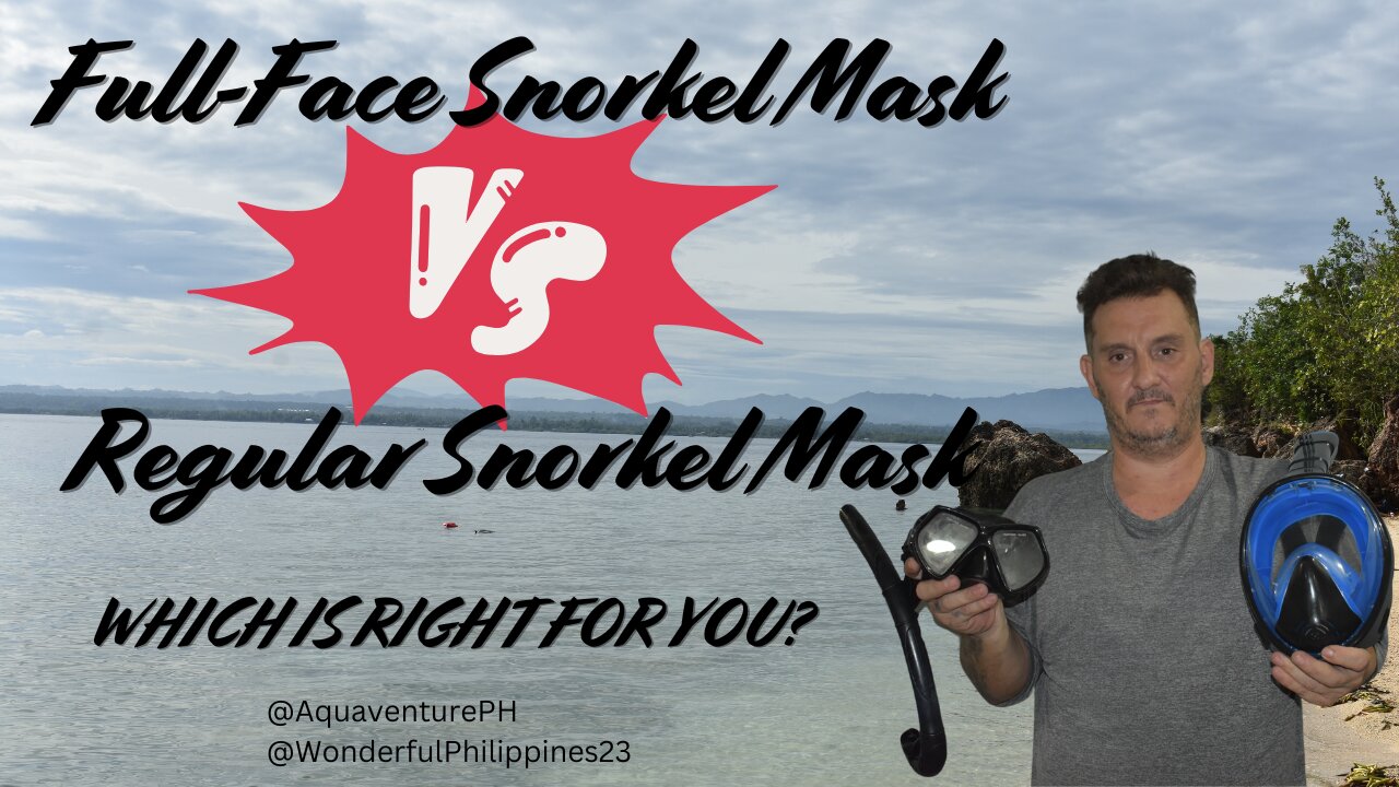 Full-Face Snorkel Mask vs. Regular Snorkel Mask: Which is Right for You?