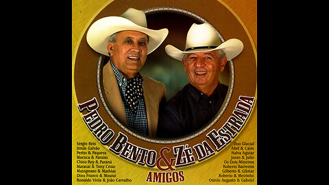 Pedro Bento & Zé da Estrada - Álbum Completo