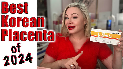 Best Korean Placenta of 2024! Wannabe Beauty Guru, Code Jessica10 Saves You Money