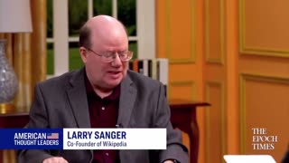 Wikipedia Co-Founder Larry Sanger: 'Site Hijacked by Leftist Propaganda, No Longer Neutral'