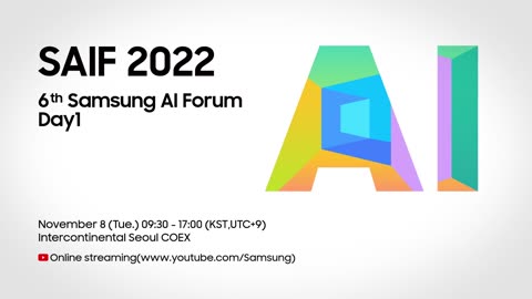 [SAIF 2022] Day 1: Shaping the Future with AI and Semiconductor | Samsung