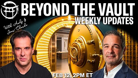 🏦 BEYOND THE VAULT WITH ANDY & JEAN-CLAUDE - FEB 12