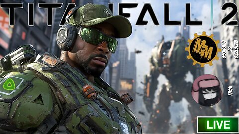 🟢LIVE - FRAGNIAC - TITANFALL 2 - Testin' Rumble Studio w/ @MeistersMadness & @_K4nj