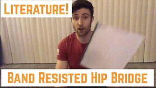 Literature: Band Resisted Hip Bridge