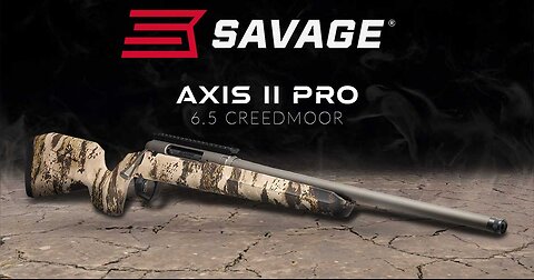 Savage Axis II Pro 6.5 Creedmoor