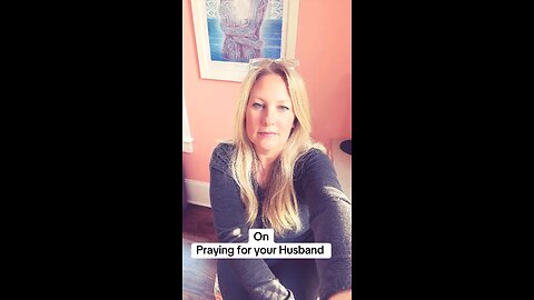 Pray for Your Husband