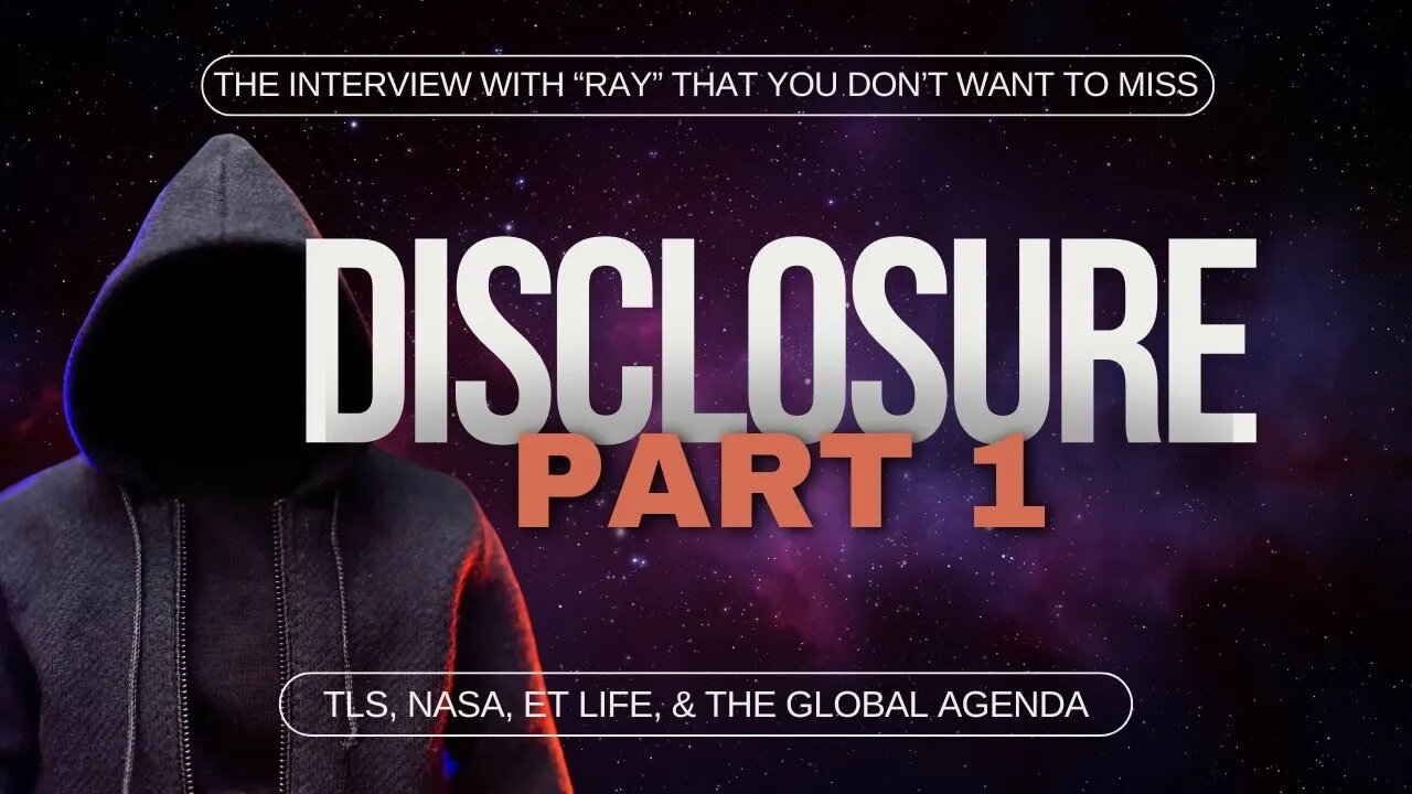 The DISCLOSURE Series | Episode 1 | TLS, NASA, ET Life, The Global Agenda