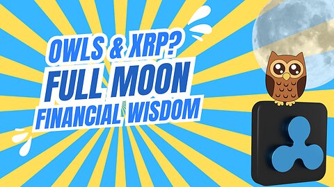 XRP The Owls Hoot - Full Moon Effect