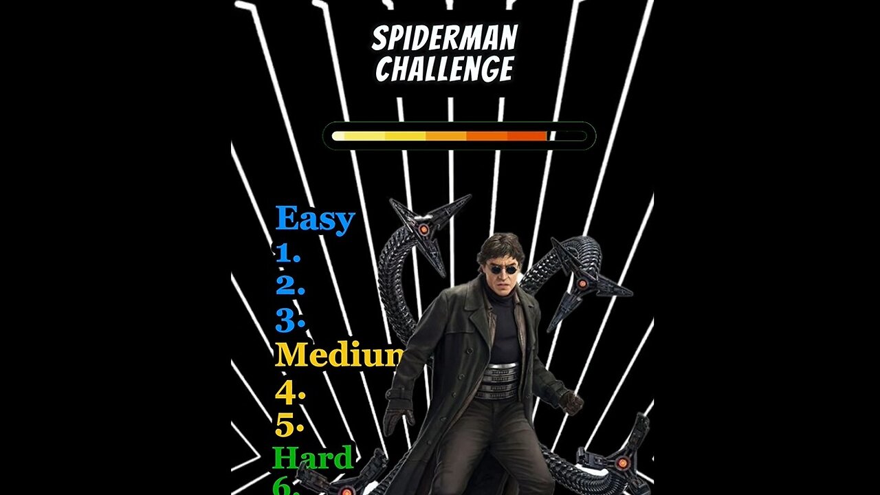 Spiderman Challenge