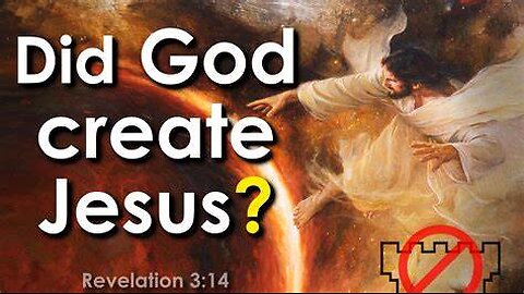 Debating (Thamesmead) Jehovah's Witnesses 3,139: Is Jesus Christ a created being?