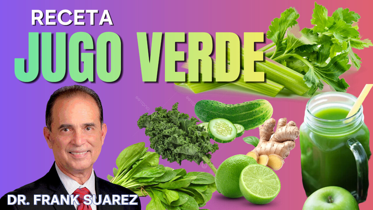 Receta de Jugo Verde del Dr. Frank Suárez: El Secreto para una Salud Óptima