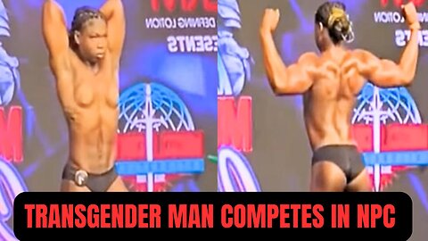 Transgender Man Competes in NPC