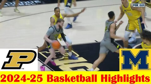 #21 Michigan vs #11 Purdue Basketball Game Highlights 1 24 2025