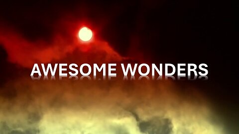 Awesome Wonders - God and the Austronomer