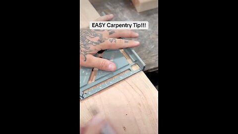 Easy carpentry tips