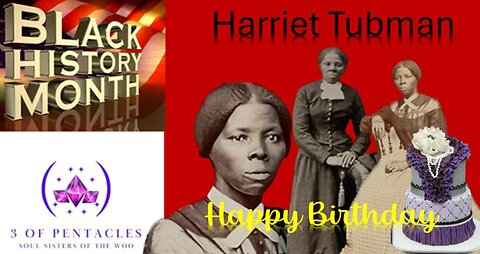 FEMALE frees the SLAVES! Happy Birthday Harriet Tubman!