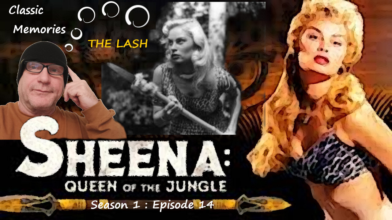 Sheena: Queen of the Jungle, The Lash, Reaction and Commentary