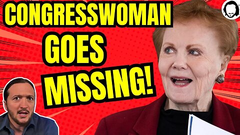 Congresswoman Goes Missing — Found In A Shocking Place!