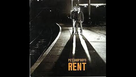 Pet Shop Boys - Rent