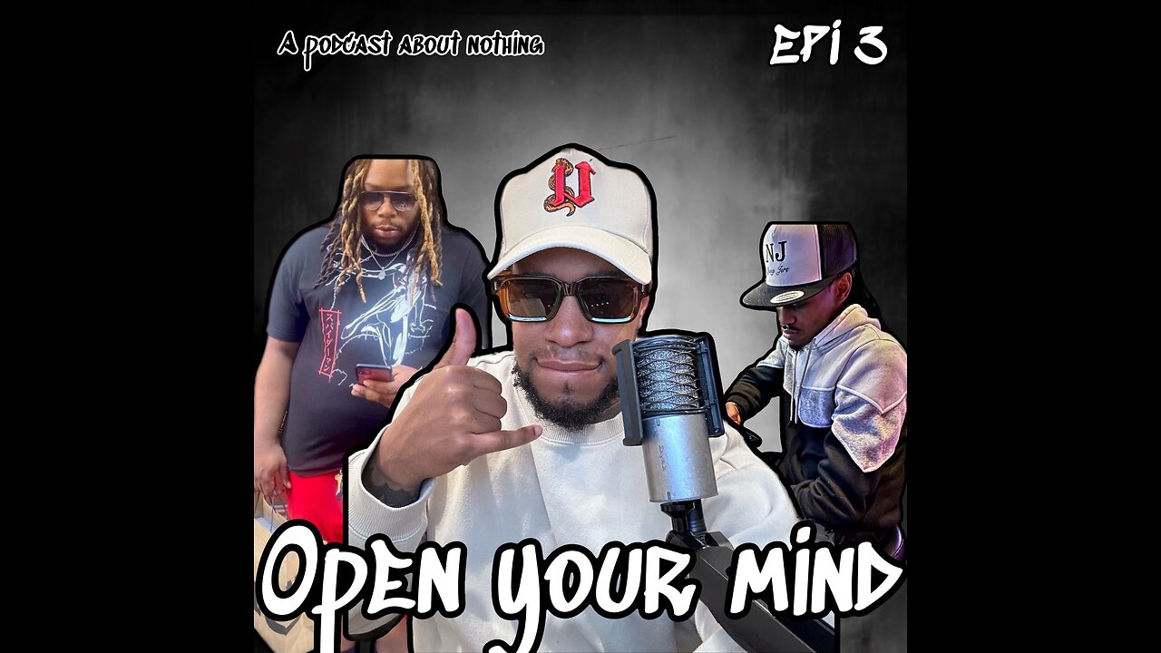 Open Your Mind (Full Episode)