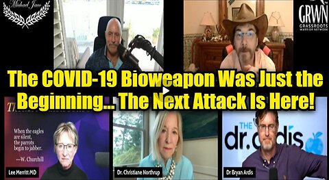 Michael Jaco, Dr. Lee Merritt & Dr. Brian Ardis: The COVID-19 Bioweapon Was Just the Beginning… The Next Attack Is Here!