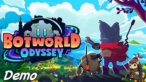 Botworld Odyssey Demo