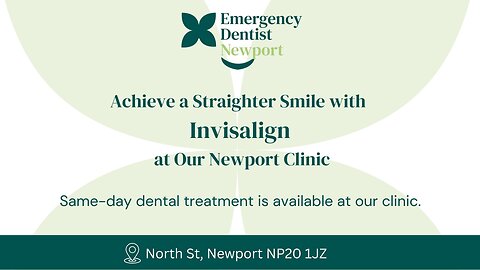 Invisalign in Newport – Straighten Your Teeth Without Braces