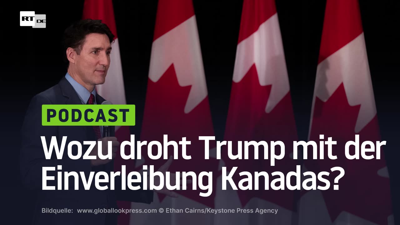 Wozu droht Trump mit der Einverleibung Kanadas?