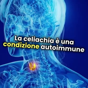 Gestire la Celiachia - Nuove Scoperte