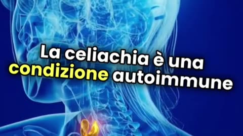 Gestire la Celiachia - Nuove Scoperte