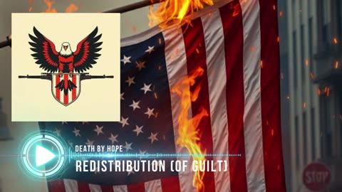 Death By Hope - Redistribution (of Guilt)