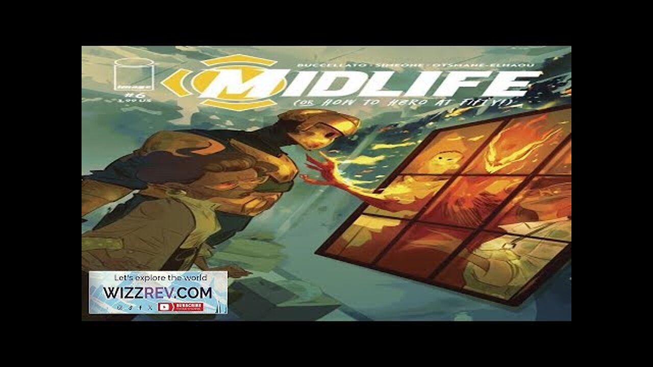 Midlife: Or How To Hero At Fifty #6 Review