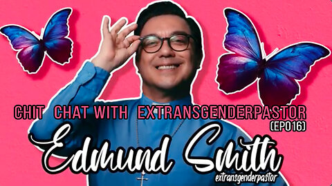 Chit Chat With Extransgenderpastor (Ep016) : Interview by Jujito TV, Spain.