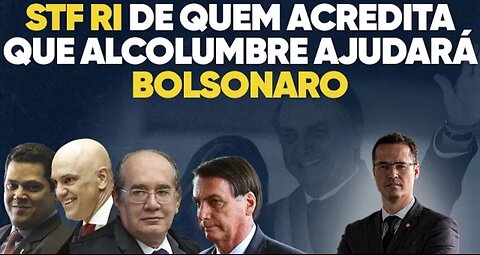 Deboche! STF ri da promessa de Alcolumbre de ajudar Bolsonaro a recuperar elegibilidade