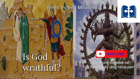 Hinduism and Christianity: Wrath of God Part 2