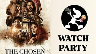 The Chosen s4 e7-8 | 🍿Watch Party🎬