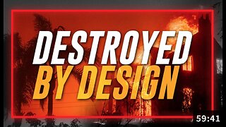 📛 Los Angeles Fires: Destroyed by Design ▪️ Alex Jones Report