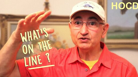What Has HOCD Thought Put On The Line? Video #14