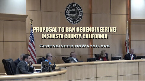 Proposal To Ban Geoengineering In Shasta County, California