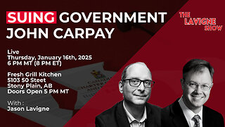 Suing Government w/ John Carpay