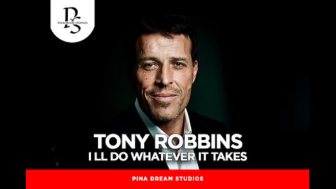 Whatever It takes - Tony Robbins