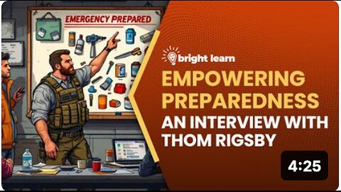 BrightLearn - Empowering Preparedness, an interview with Thom Rigsby