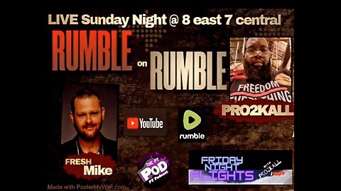 RUMBLE on RUMBLE #55 With special Guest Mike Caldarise of 2 Mikes live!